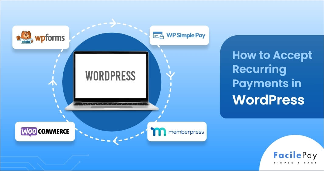 How to Accept Recurring Payments in WordPress