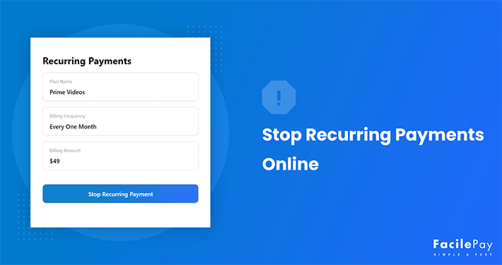 stop recurring payments online