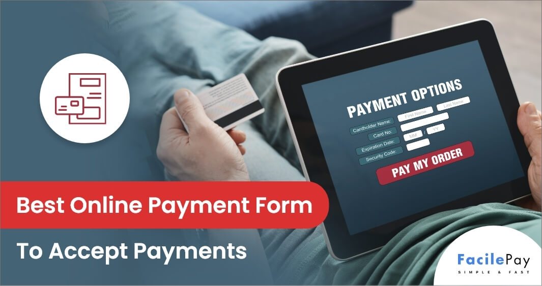 Best Online Payment Form To Accept Payment