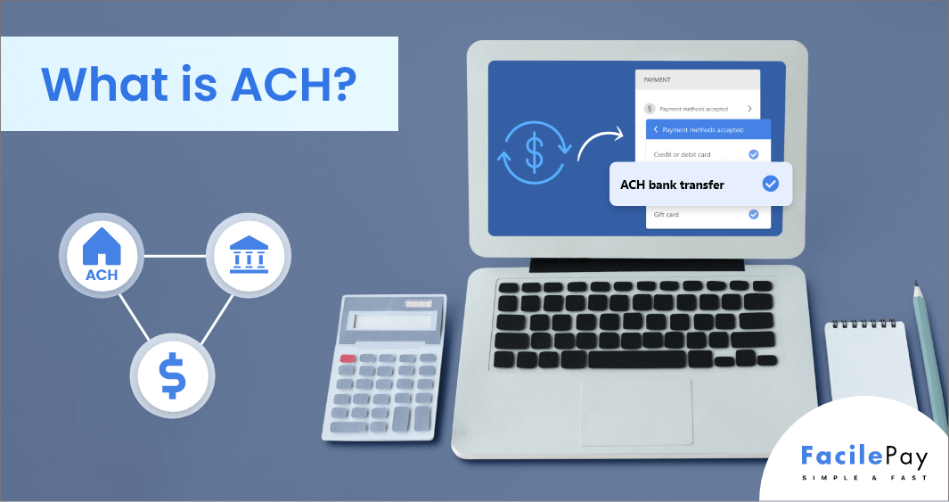 Automated Clearing House (ACH)